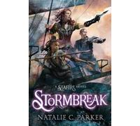 Natalie C. Parker Stormbreak (Copertina rigida) Seafire