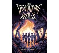Natalie C. Parker The Devouring Wolf (Copertina rigida)
