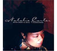 Natalie Carter, Natalie - Mind Body & Soul I Surrender