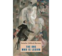 Natalie Clifford Barney The One Who Is Legion (Tascabile)