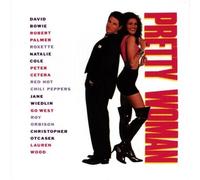 Natalie Cole, David Bowie, Go West, Jane Wiedlin, Roxette, Robert Palmer, Peter - Pretty Woman (1990 Film) Soundtrack Edition by Natalie Cole, David Bowie, Go West, Jane Wiedlin, Roxette, Robert Palmer, Peter (1990) Audio CD