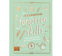 Natalie Crowley Elaine Batist The Handbook of Forgotten Skill (Copertina rigida)