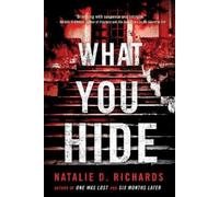 Natalie D. Richards What You Hide (Tascabile)