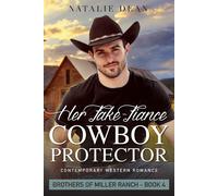 Natalie Dean Her Fake-Fiance Cowboy Protector (Tascabile)