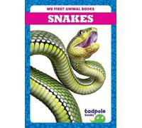 Natalie Deniston Snakes (Copertina rigida) My First Animal Books