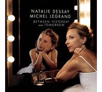 Natalie Dessay - Between Yesterday & Tomorrow (2 LP)