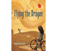 Natalie Dias Lorenzi Flying the Dragon (Copertina rigida)