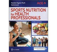 Natalie Digate Muth Sabrena Sports Nutrition for Health Professiona (Tascabile)
