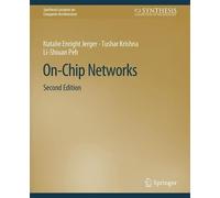 Natalie Enright Jerger Tushar Krishna Li-Sh On-Chip Networks, Second (Tascabile)