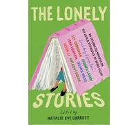 Natalie Eve Garrett The Lonely Stories (Tascabile)