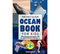 Natalie Fleming The Fact & Fun Ocean Book for Kids (Tascabile)