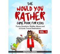 Natalie Fleming The Would You Rather Game Book for Kids (Tascabile) Gift Idea