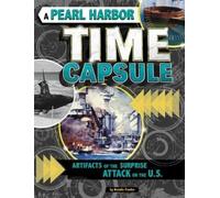 Natalie Fowler A Pearl Harbor Time Capsule (Tascabile) Time Capsule History