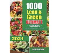 Natalie Fremont 1000 Lean and Green Ultimate Cookbook (Copertina rigida)