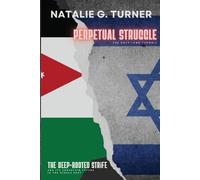 Natalie G. Turner Perpetual Struggle (Tascabile)
