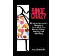 Natalie Gold Binge Crazy (Tascabile)