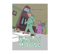 Natalie Graham Pa and the Midnight Mouse (Tascabile)