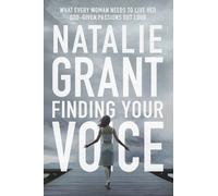 Natalie Grant Finding Your Voice (Tascabile)