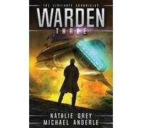 Natalie Grey Michael Anderle Warden (Tascabile) Vigilante Chronicles