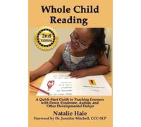 Natalie Hale Whole Child Reading (Tascabile)