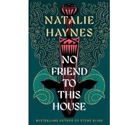 Natalie Haynes No Friend to This House (Copertina rigida)