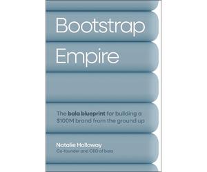 Natalie Holloway Holloway Bootstrap Empire (Copertina rigida)