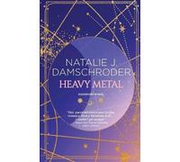 Natalie J Damschroder Heavy Metal (Tascabile)