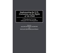 Natalie Kaufman Ar Implementing the UN Convention on the Righ (Copertina rigida)