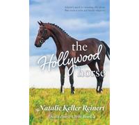 Natalie Keller Reinert The Hollywood Horse (Ocala Horse Girls (Tascabile)