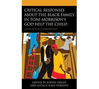 Natalie King-Pe Critical Responses About the Black Family in Toni Mo (Tascabile)
