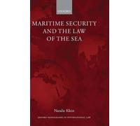 Natalie Klein Maritime Security and the Law of the Sea (Copertina rigida)