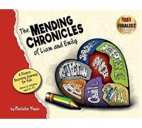 Natalie Knox The Mending Chronicles of Liam and Emily (Tascabile)