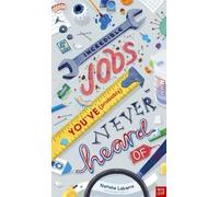 Natalie Labarre Incredible Jobs You've (Probably) Never Heard (Copertina rigida)