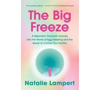 Natalie Lampert The Big Freeze (Tascabile)