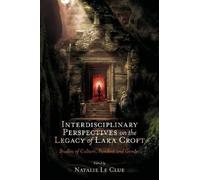 Natalie Le Clue Interdisciplinary Perspectives on the Legacy (Copertina rigida)