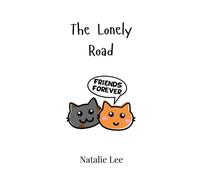 Natalie Lee The Lonely Road (Copertina rigida)