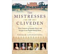 Natalie Livingstone The Mistresses of Cliveden (Copertina rigida)