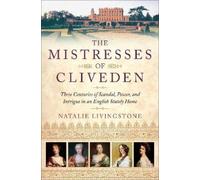 Natalie Livingstone The Mistresses of Cliveden (Copertina rigida)