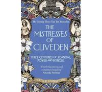 Natalie Livingstone The Mistresses of Cliveden (Tascabile)