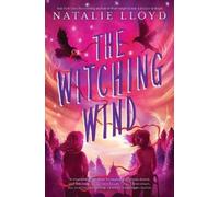 Natalie Lloyd The Witching Wind (Copertina rigida)