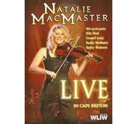 Natalie Macmaster - Live In Cape Breton