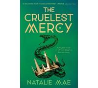Natalie Mae The Cruelest Mercy (Copertina rigida)