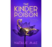 Natalie Mae The Kinder Poison (Tascabile)