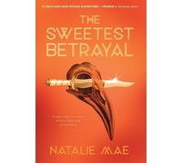 Natalie Mae The Sweetest Betrayal (Copertina rigida) Kinder Poison