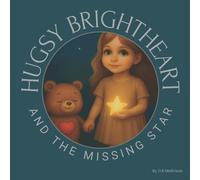 Natalie Mathison D.B Mathison Daisy Hugsy Brightheart and the Miss (Tascabile)