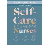Natalie May Dorrie Facilitator Guide for Self-Care for New and Stud (Tascabile)