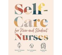 Natalie May Tim Cunningham Dorrie K F Self-Care for New and Student (Tascabile)