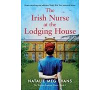 Natalie Meg Evans The Irish Nurse at the Lodging House (Tascabile)