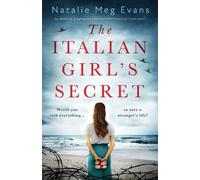 Natalie Meg Evans The Italians Girl's Secret (Tascabile)