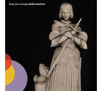 Natalie Merchant - Keep Your Courage